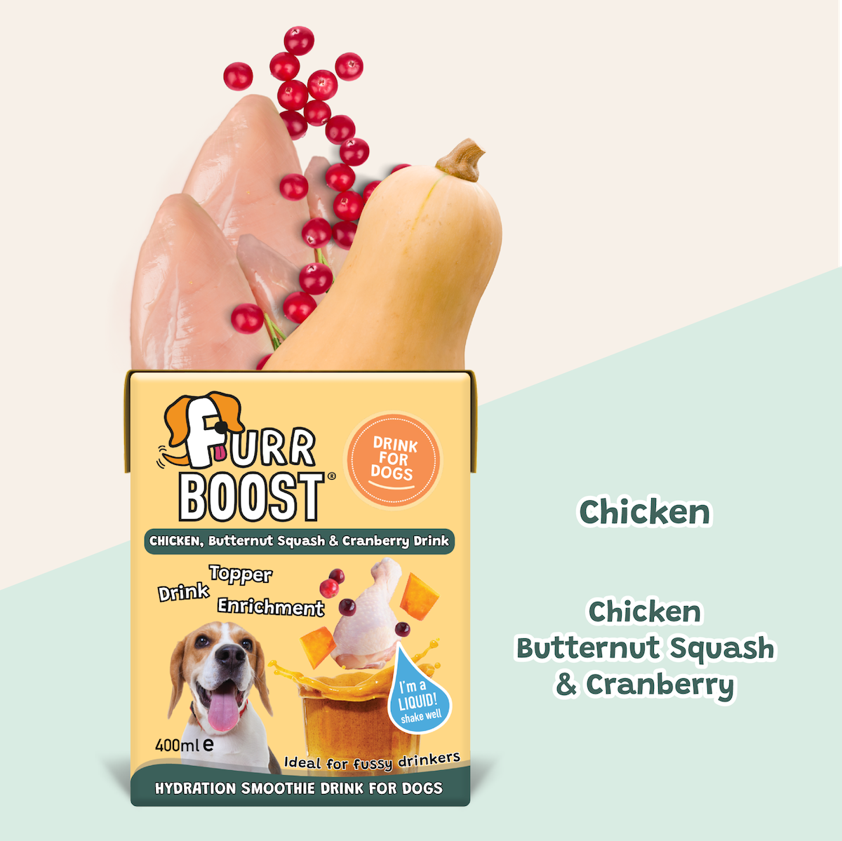 Fur Boost drink for dogs - Chicken, Butternut Squash and Cranberry 400ml (carton)